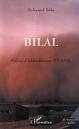 Bilal un acte de résistance-Bilal un véritable acte de résistance contre les tortionnaires patentés.Un livre de Mohamed Baba à lire et à faire lire Bilal un acte de résistance-Bilal un véritable acte de résistance contre les tortionnaires patentés.Un livre de Mohamed Baba à lire et à faire lire