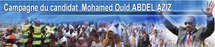 Site du candidat Mohamed Ould Abdel Aziz : sa vision de la nouvelle Mauritanie Site du candidat Mohamed Ould Abdel Aziz : sa vision de la nouvelle Mauritanie