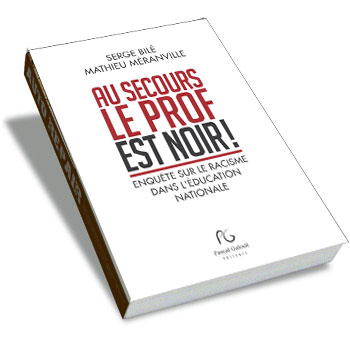 Les profs antillais et africains face au racisme Les profs antillais et africains face au racisme