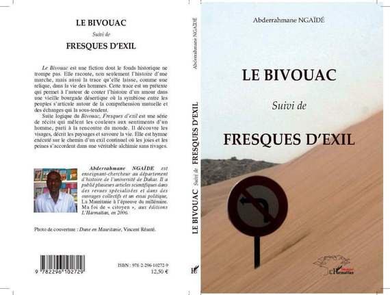 Parution : LE BIVOUAC Suivi de FRESQUE D'EXIL par Abderrahmane Ngaide Parution : LE BIVOUAC Suivi de FRESQUE D'EXIL par Abderrahmane Ngaide