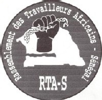 RASSEMBLEMENT DES TRAVAILLEURS AFRICAINS-SÉNÉGAL RASSEMBLEMENT DES TRAVAILLEURS AFRICAINS-SÉNÉGAL