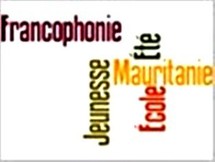 Le 4e Ecole d’été de la Francophonie à Nouakchott, le 19 juillet Le 4e Ecole d’été de la Francophonie à Nouakchott, le 19 juillet