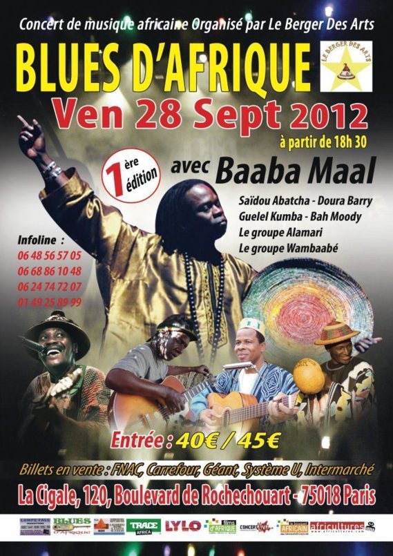 Blues d'Afrique avec Baaba Maal, Saïdou Abatcha.... Blues d'Afrique avec Baaba Maal, Saïdou Abatcha....