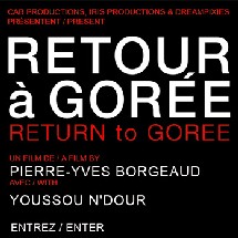 RETOUR A GORÉE RETOUR A GORÉE