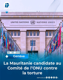 LA MAURITANIE, UN PAYS QUI TUE SOUS LA TORTURE, CANDIDATE AU COMITÉ DE L'ONU CONTRE LA TORTURE !