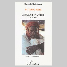 Lecture : Un prince nigérien brise le tabou sur les pratiques esclavagistes Lecture : Un prince nigérien brise le tabou sur les pratiques esclavagistes