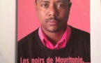 « LES NOIRS DE MAURITANIE, ENTRE RESISTANCE ET RESIGNATION » / Abdoul Birane Wane « LES NOIRS DE MAURITANIE, ENTRE RESISTANCE ET RESIGNATION » / Abdoul Birane Wane