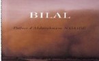 VIENT DE PARAITRE : Bilal