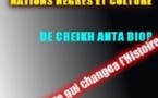  « NATIONS NEGRES ET CULTURE », DE CHEIKH ANTA DIOP