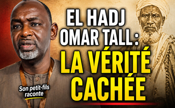 Cheikh Oumar Sy : les vérités oubliées sur El Hadj Omar Tall et son héritage spolié